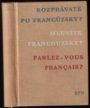 Rozprávate po francúzsky?