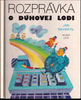 Rozprávka o dúhovej lodi