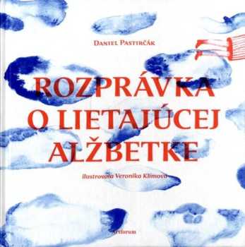 Rozprávka o lietajúcej Alžbetke