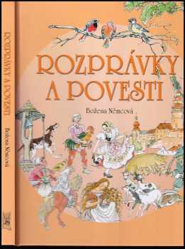 Rozprávky a povesti - Božena Němcová (2009, Ottovo nakladatelství) - ID: 485363