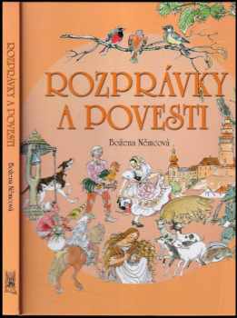 Rozprávky a povesti - Božena Němcová (2009, Ottovo nakladatelství) - ID: 518256