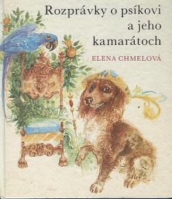 Rozprávky o psíkovi a jaho kamarátoch