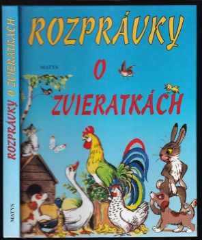 Vladimir Grigor'jevič Sutejev: Rozprávky o zvieratkách