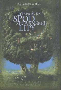 Rozprávky spod slovanskej lipy