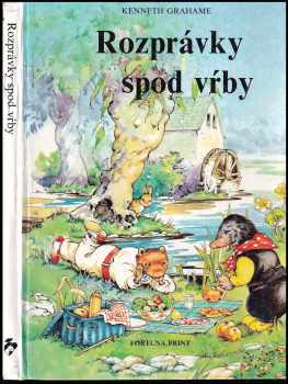 Kenneth Grahame: Rozprávky spod vŞby