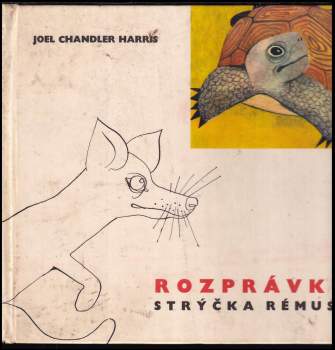 Rozprávky strýčka Rémuse