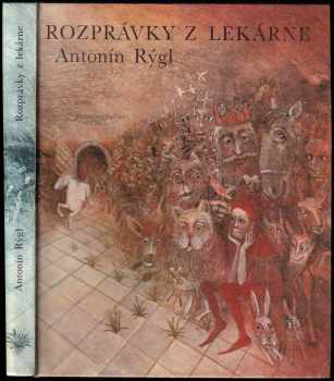 Antonín Rýgl: Rozprávky z lekárne