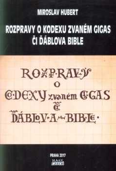 Rozpravy o kodexu zvaném Gigas, či, Ďáblova bible