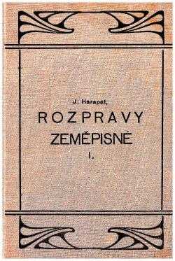 Josef Harapat: Rozpravy zeměpisné