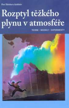 Rozptyl těžkého plynu v atmosféře