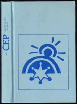 Jan Čep: Rozptýlené paprsky