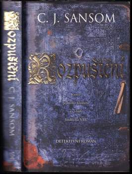 C. J Sansom: Rozpuštění