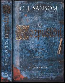 C. J Sansom: Rozpuštění