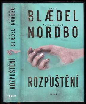 Sara Blaedelová: Rozpuštění