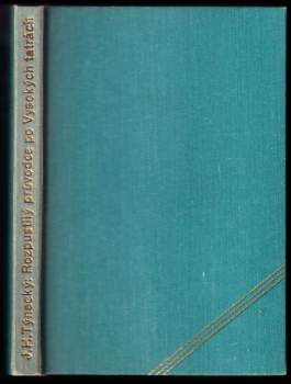 Rozpustilý průvodce po Vysokých Tatrách