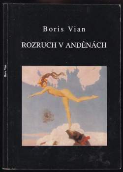Boris Vian: Rozruch v Andénách