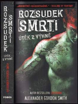 Alexander Gordon Smith: Rozsudek smrti