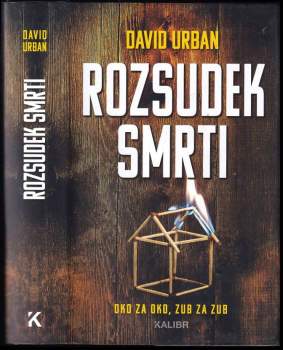 David Urban: Rozsudek smrti