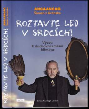 Angaangaq: Roztavte led v srdcích!