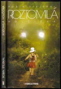 Robin Stejskal: Roztomilá holčička