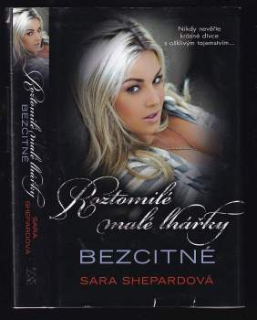 Sara Shepard: Roztomilé malé lhářky