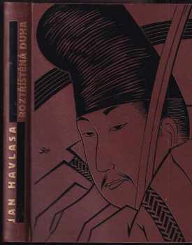 Roztříštěná duha PODPIS na vloženém pozdravu : kniha japonerií - Jan Havlasa (1932, Šolc a Šimáček) - ID: 598736