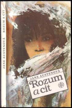 Jane Austen: Rozum a cit