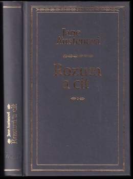 Jane Austen: Rozum a cit