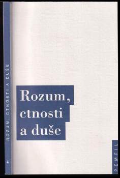 Rozum, ctnosti a duše