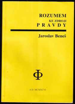Rozumem ke zdroji pravdy
