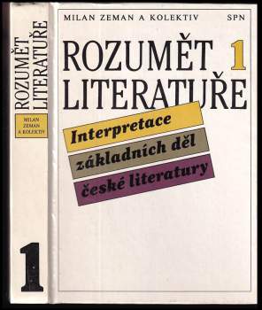 Jarmila Mourková: Rozumět literatuře 1
