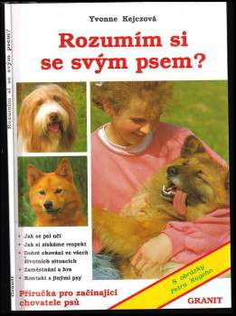 Rozumím si se svým psem?