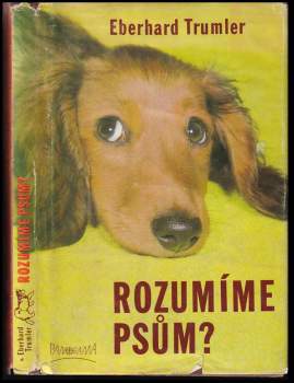 Eberhard Trumler: Rozumíme psům?