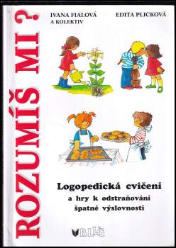 Ivana Fialová: Rozumíš mi?