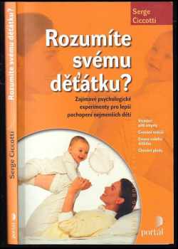 Rozumíte svému děťátku?