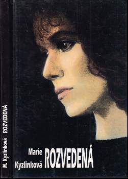 Marie Kyzlinková: Rozvedená