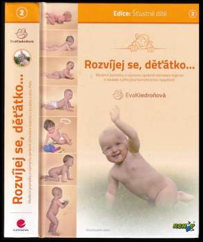 Eva Kiedroňová: Rozvíjej se, děťátko-