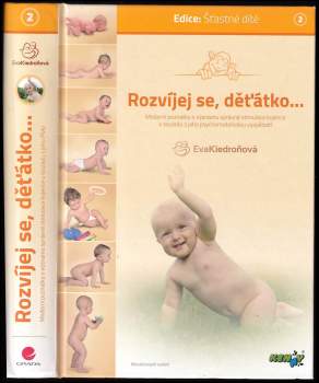 Eva Kiedroňová: Rozvíjej se, děťátko-