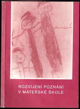 Rozvíjení poznání v mateřské škole