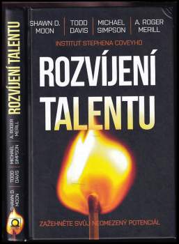 Rozvíjení talentu : zažehněte svůj neomezený potenciál