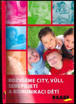 Rozvíjíme city, vůli, sebepojetí a komunikaci dětí