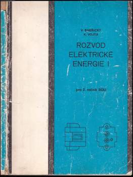 Václav Babšický: Rozvod elektrické energie pro druhý ročník středních odborných učilišť