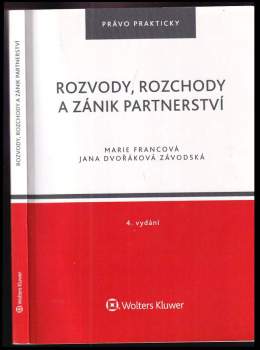 Jana Dvořáková Závodská: Rozvody, rozchody a zánik partnerství