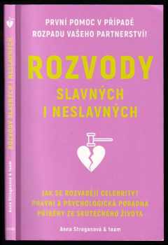 Anna Stroganová: Rozvody slavných i neslavných