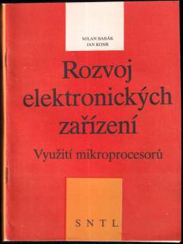 Rozvoj elektronických zřízení. Využití mikroprocesorů