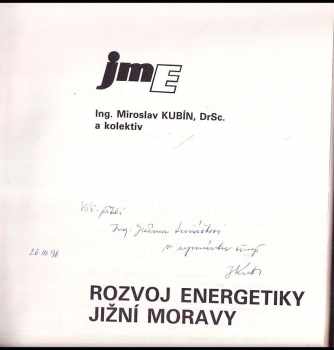 Miroslav Kubín: Rozvoj energetiky jižní Moravy