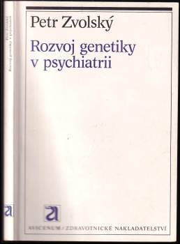 Rozvoj genetiky v psychiatrii