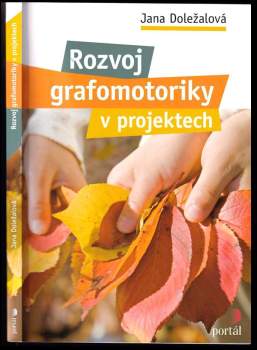 Rozvoj grafomotoriky v projektech