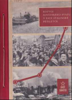 Rozvoj Sovětského svazu v páté stalinské pětiletce