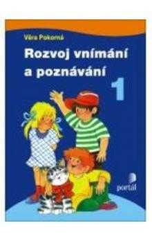 Rozvoj vnímání a poznávání